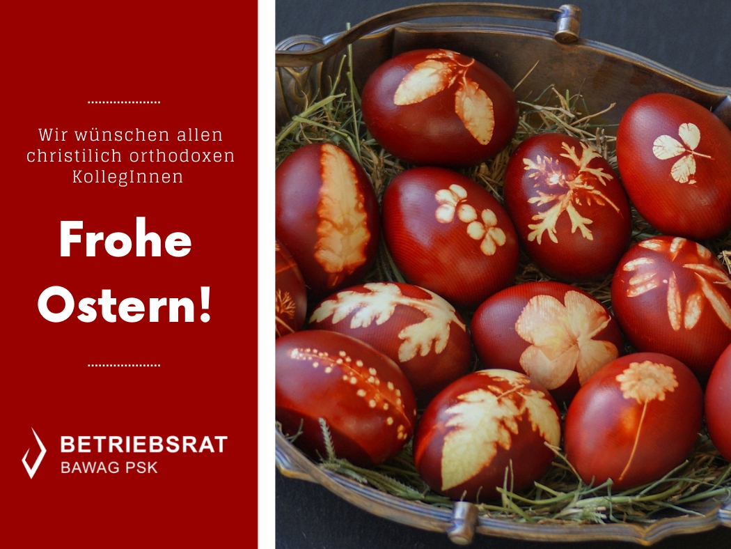 Frohe Ostern 2022 orthodox ©Bawag Psk Betriebsrat